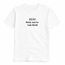 Camiseta - Perdi 40x40