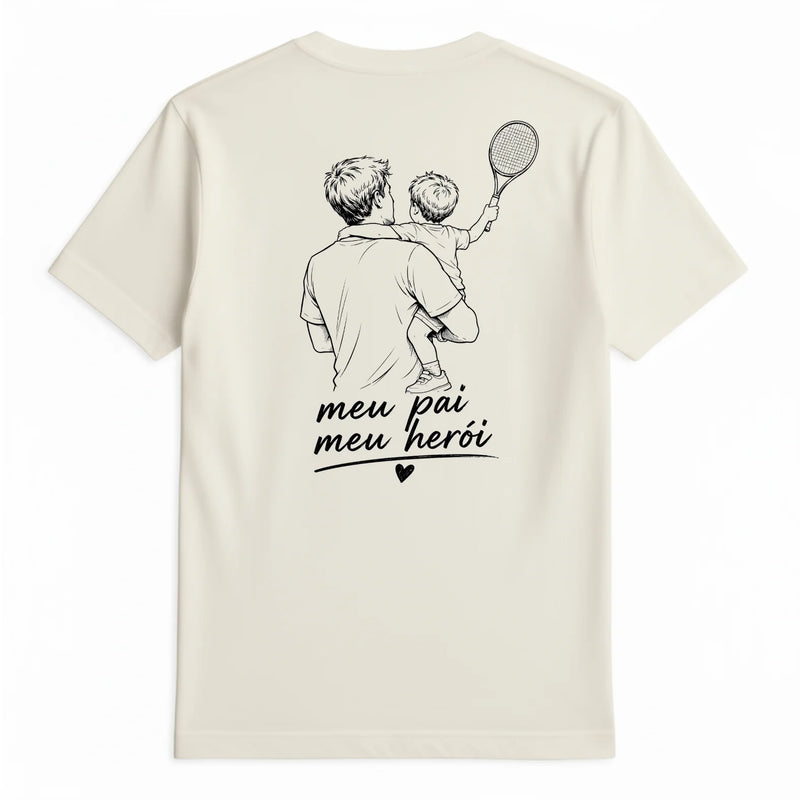 Camiseta - Meu Pai Meu Heroi