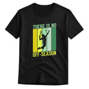 Theren is no Offseason